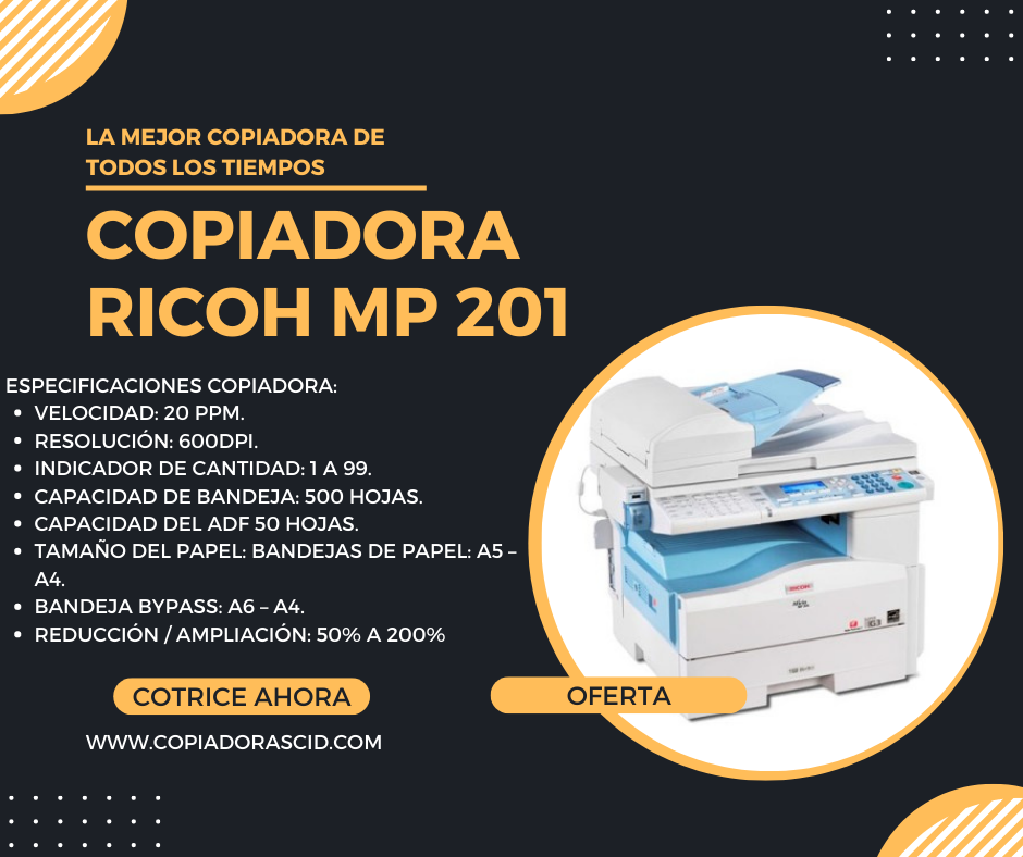 VENTA DE COPIADORA RICOH MP 201 EL BOCHO DE LAS COPIADORAS